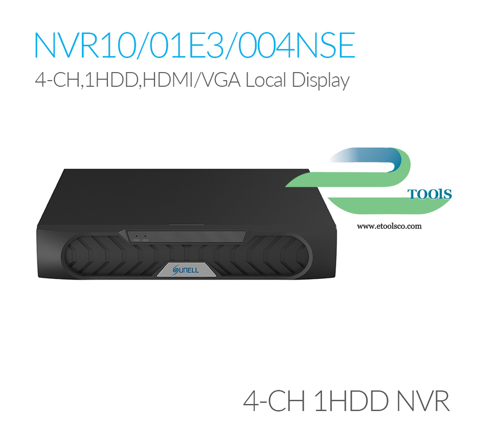 NVR سانل SN NVR10/01E3004NSEE